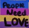 People Need Love.jpg (49kb)